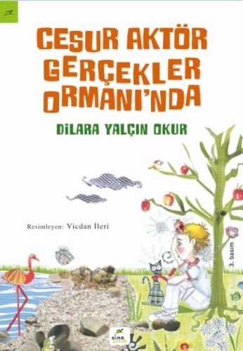 Cesur Aktör Gerçekler Ormanında