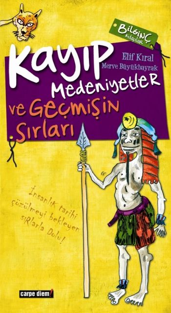 Kayıp Medeniyetler  İnsanlığın Gizli Tarihi ve Geçmişin Sırları