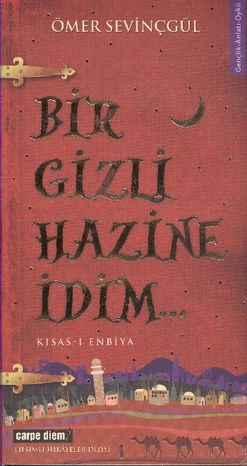 Bir Gizli Hazine İdim  Kısası Enbiya  Tılsımlı Hikayeler Dizis