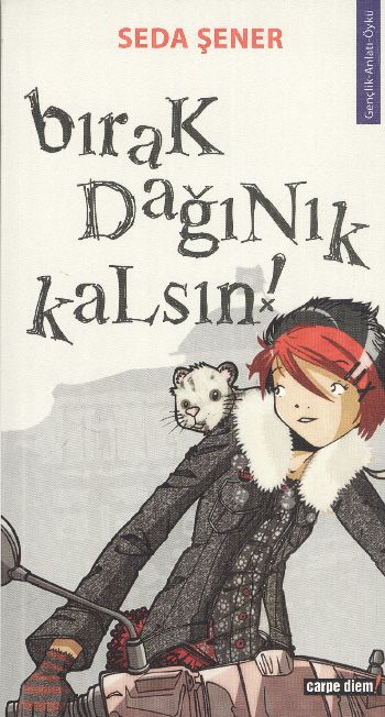 Bırak Dağınık Kalsın