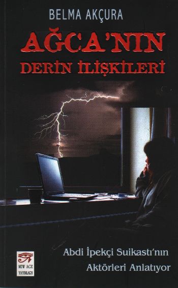 Ağcanın Derin İlişkileri