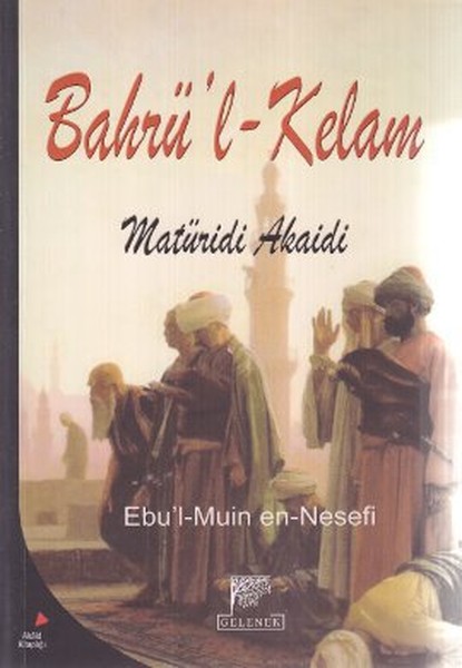 Bahrül Kelam  Maturidi Akaidi