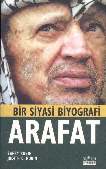 Arafat Bir Siyasi Biyografi