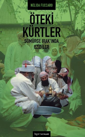 Öteki Kürtler  Sömürge Irakında Ezidiler