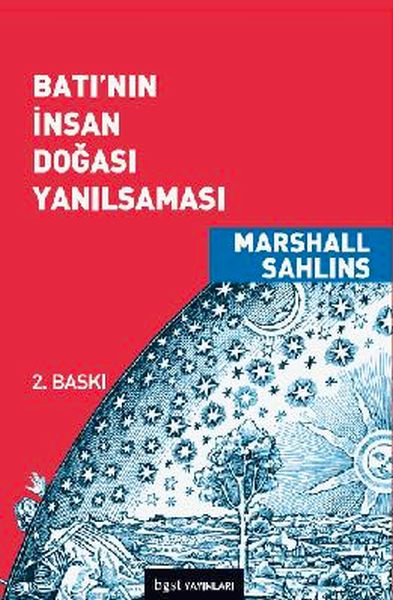 Batının İnsan Doğası Yanılsaması