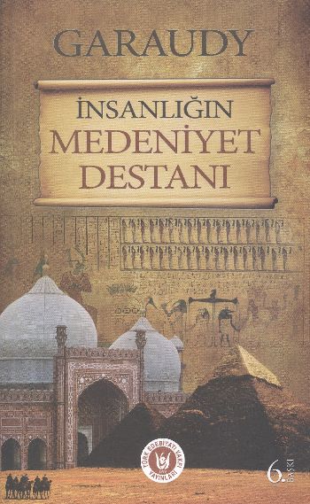 İnsanlığın Medeniyet Destanı