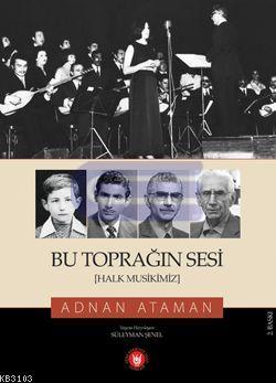 Bu Toprağın Sesi Halk Musikimiz