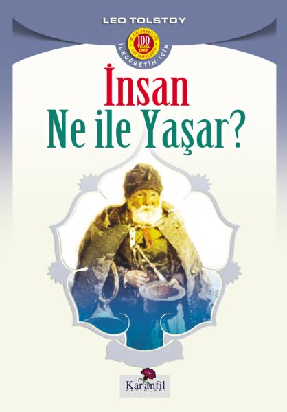 İnsan Ne İle Yaşar İlköğretim İçin