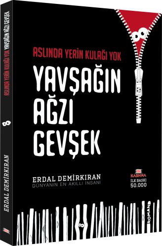 Aslında Yerin Kulağı Yok Yavşağın Ağzı Gevşek