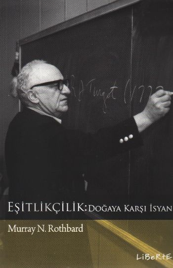 Eşitçilik Doğaya Karşı İsyan