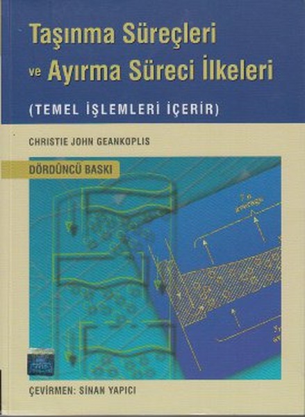 Taşınma Süreçleri ve Ayırma Süreci İlkeleri (Temel İşlemleri İçerir)