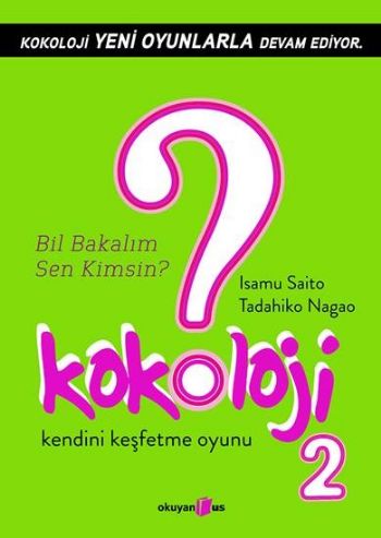 Kokoloji 2  Bil Bakalım Sen Kimsin