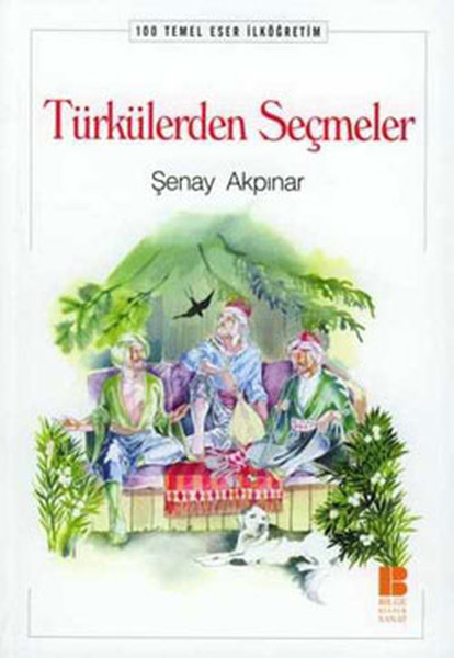 Türkülerden Seçmeler