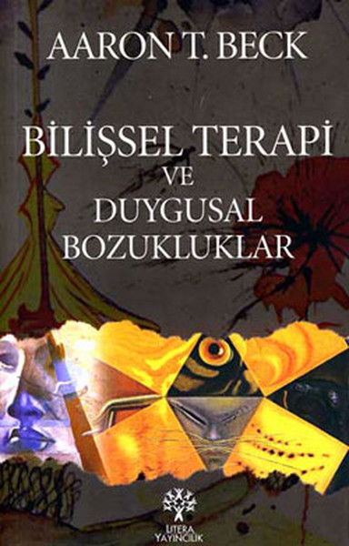 Bilişsel Terapi ve Duygusal Bozuklukları