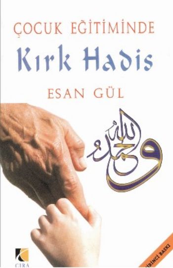 Çocuk Eğitiminde Kırk Hadis