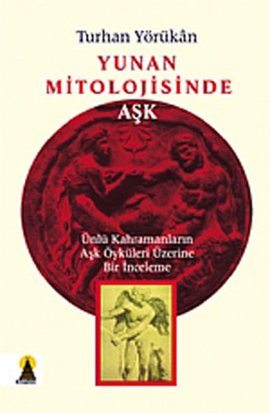 Yunan Mitolojisinde Aşk