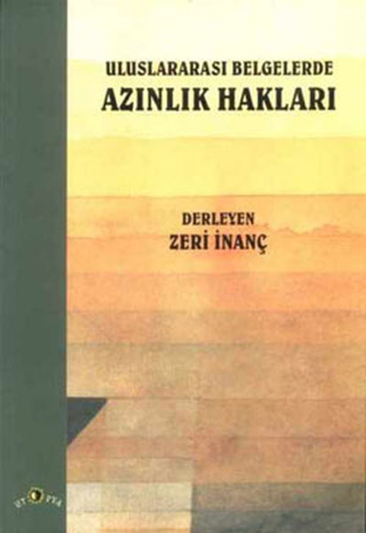 Uluslararası Belgelerde Azınlık Hakları