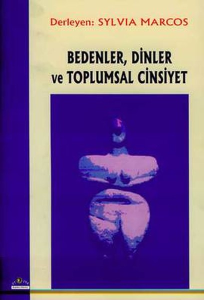 Bedenler Dinler ve Toplumsal Cinsiyet