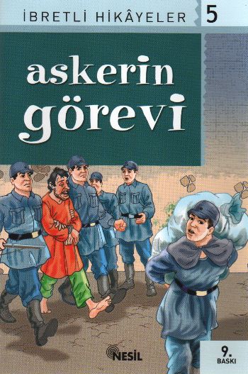 Askerin Görevi Said Nursi’den İbretli Hikayeler 5