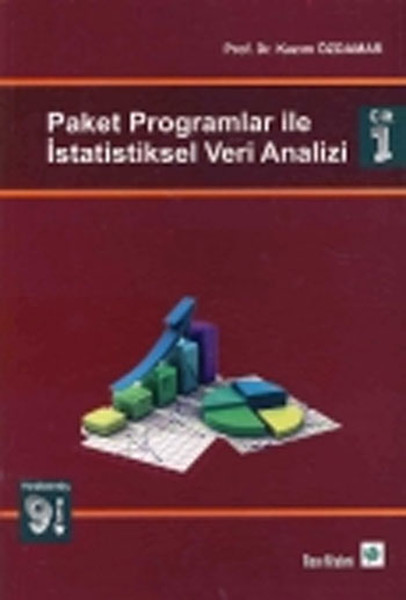 Paket Programlar ile İstatistiksel Veri Analizi Cilt 1