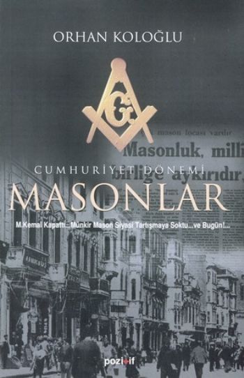 Cumhuriyet Dönemi Masonlar