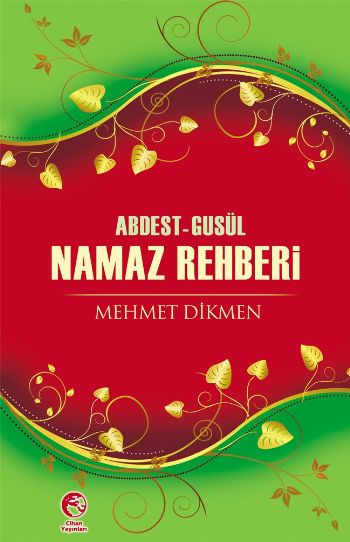 AbdestGusül Namaz Rehberi