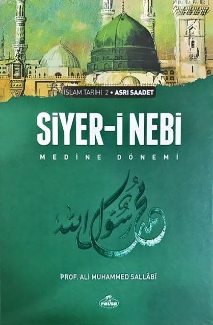 Siyeri Nebi  İslam Tarihi Asrı Saadet Dönemi 2 Cilt Takım Ciltli