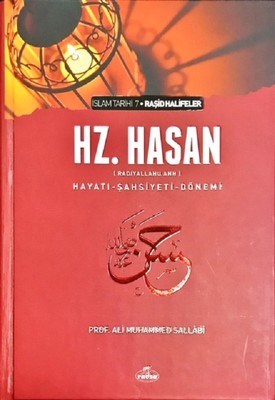 V Halife Hazreti Hasan ra Hayatı Şahsiyeti ve Dönemi