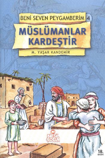 Müslümanlar Kardeştir Beni Seven Peygamberim 4