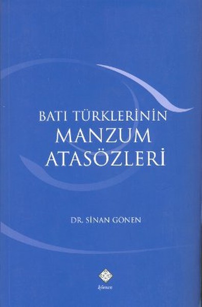 Batı Türklerinin Manzum Atasözleri