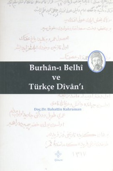 Burhanı Belhi ve Türkçe Divanı