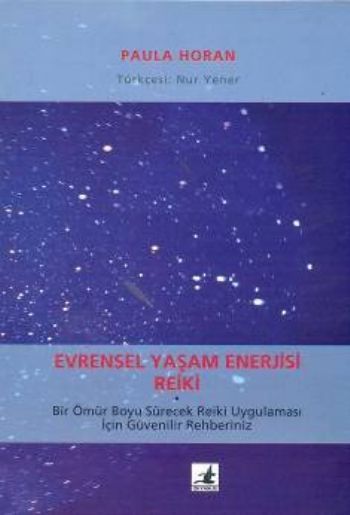 Evrensel Yaşam Enerjisi  Reiki