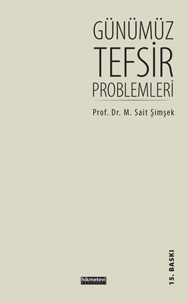 Günümüz Tefsir Problemleri