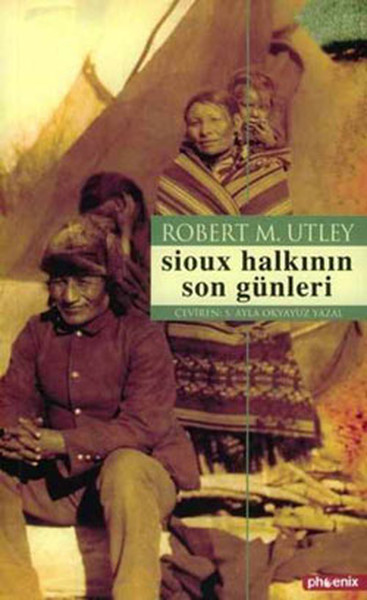 Sioux Halkının Son Günleri