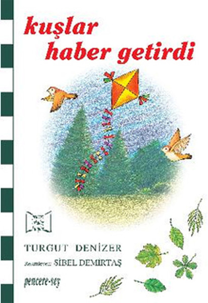 Kuşlar Haber Getirdi