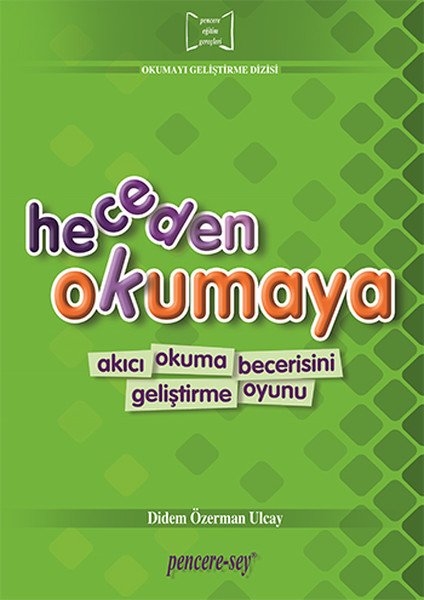 Okumayı Geliştirme Dizisi Heceden Okumaya