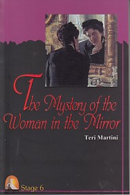 The Mystery of The Woman in The Mirror  Stage 6