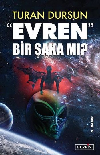 Evren Bir Şaka mı