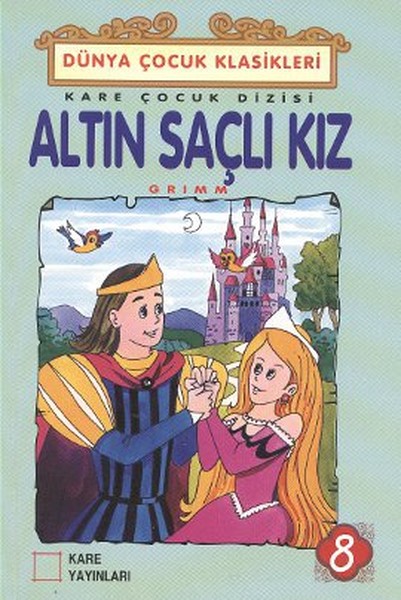 Çocuk Klasikleri 08  Altın Saçlı Kız