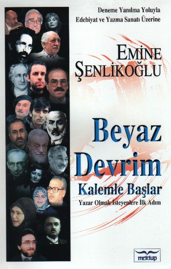 Beyaz Devrim Kalemle Başlar