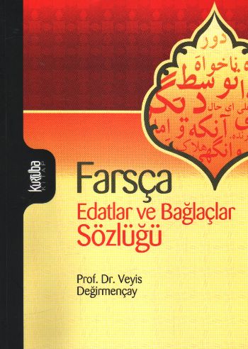 Farsça  Edatlar ve Bağlaçlar Sözlüğü