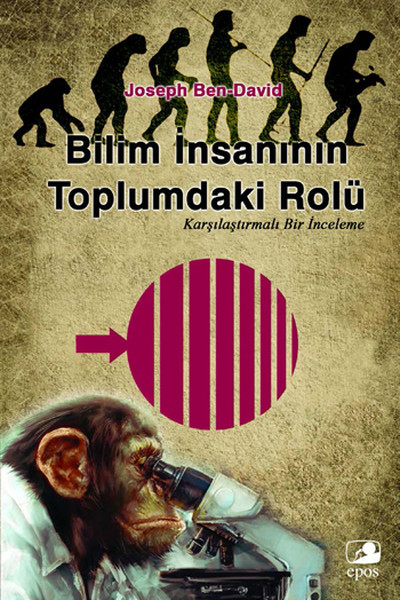 Bilim İnsanının Toplumdaki Rolü  Karşılaştırmalı Bir İnceleme