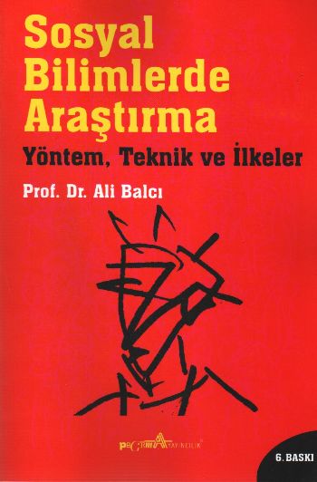 Sosyal Bilimlerde Araştırma Yöntem Teknik ve İlkeler