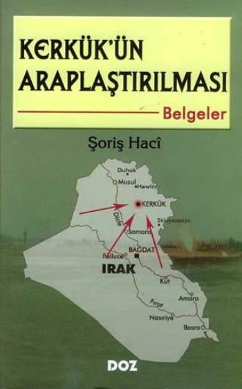 Kerkük’ün Araplaştırılması  Belgeler