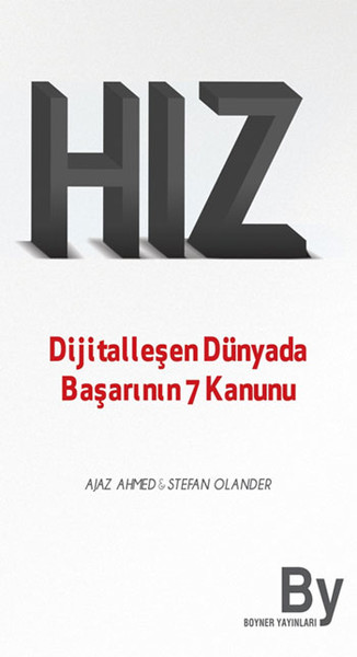 Hız  Dijitalleşen Dünyada Başarının 7 Kanunu