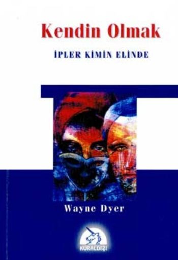 Kendin Olmak İpler Kimin Elinde