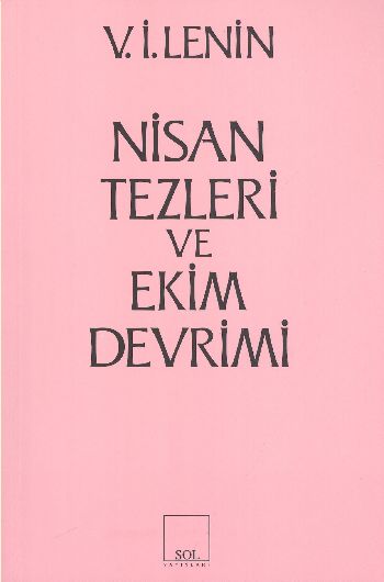 Nisan Tezleri ve Ekim Devrimi