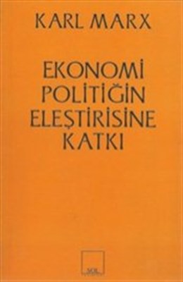 Ekonomi Politiğin Eleştirisine Katkı