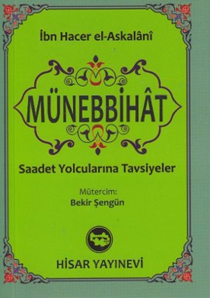 Münebbihat Cep Boy  Saadet Yolcularına Tavsiyeler