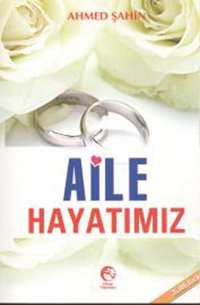 Aile Hayatımız